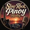 Slow Rock Pinoy Medley