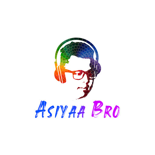 Asiyaa Bro Asiyaa Bro