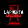 La Puerta Macabra La Puerta Macabra