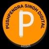 PUSHPENDRA SINGH DIGITAL PUSHPENDRA SINGH DIGITAL