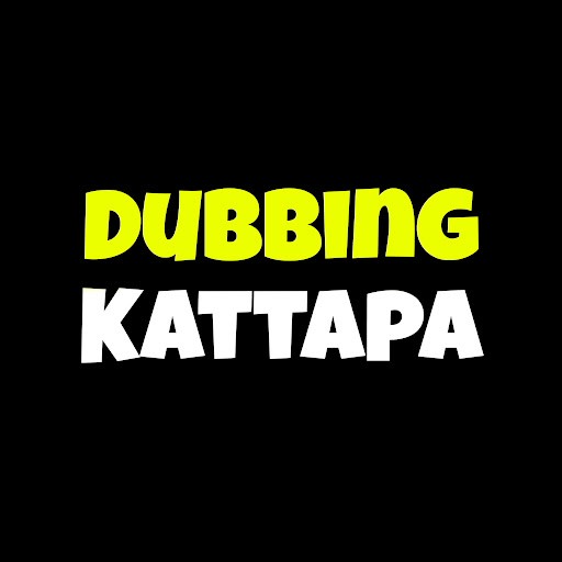 Dubbing Kattapa