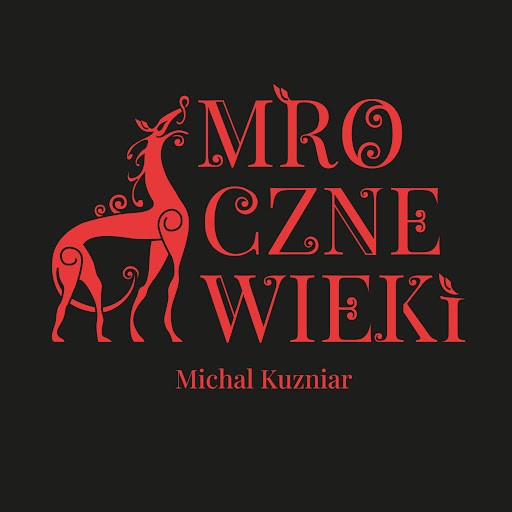 Mroczne Wieki | Michał Kuźniar