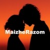 MaizheRazom MaizheRazom