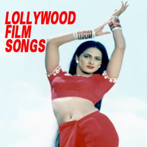 LollywoodFilmSongs LollywoodFilmSongs