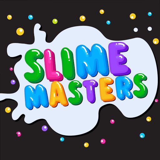 Slime Masters Slime Masters