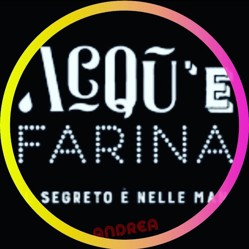 Andrea Acqua e Farina Andrea Acqua e Farina