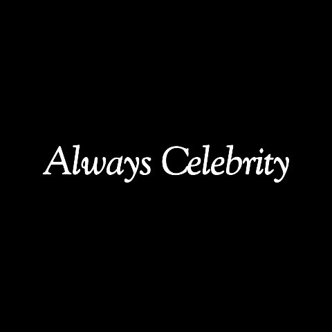 Always Celebrity 