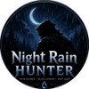 Night Rain Hunter