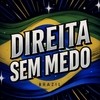 DIREITA SEM MEDO 