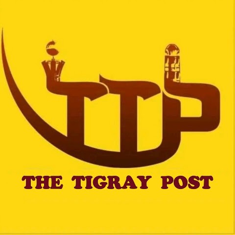 THE TIGRAY POST THE TIGRAY POST