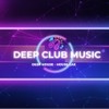 DEEP CLUB MUSIC