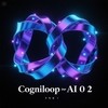 CogniLoop Ai 0.2