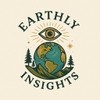EARTHLY INSIGHTS