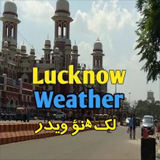 Lucknow Weather Lucknow Weather