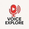 Voice Explore