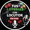 Tus loterías con el locutor en vivo