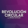 Revolución Circular | Petar Ostojic