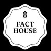 The fact house The fact house