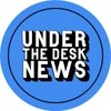Under The Desk News