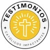 Testimonios Católicos