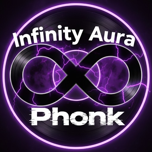 Infinity Aura Phonk