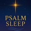 Psalm Sleep 🌙 Psalm Sleep 🌙