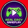 Real Easy Gameplay Real Easy Gameplay