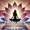 🎵Awake Spirit Música de alta vibración