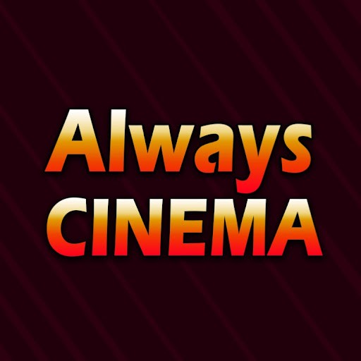 Always Cinema