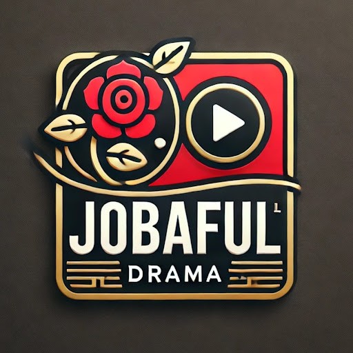 JOBAFUL DRAMA