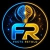Facts Retold Facts Retold