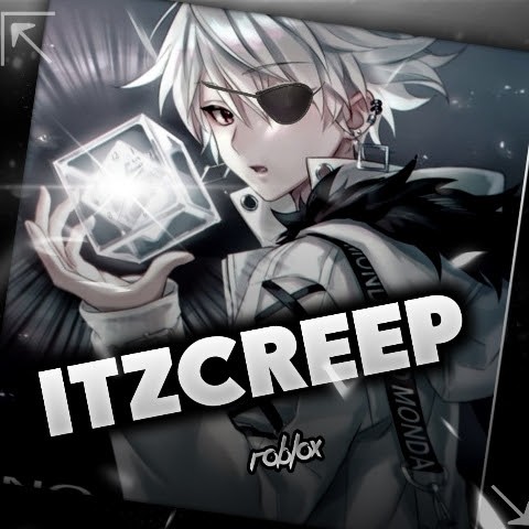 ITzCreep ITzCreep