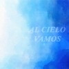 al cielo vamos