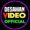 DESAWAN VIDEO OFFICAL ™ DESAWAN VIDEO OFFICAL ™