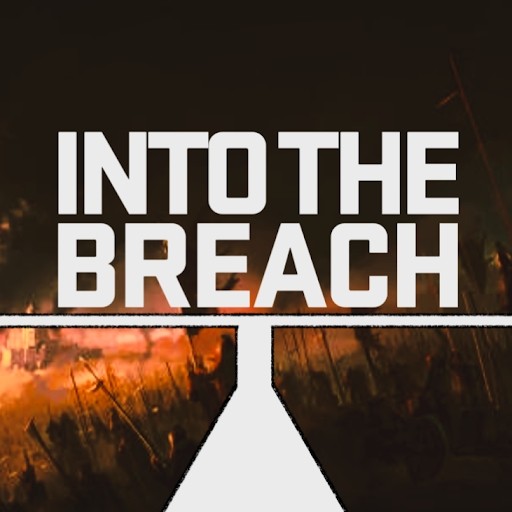 Into The Breach