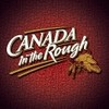 Canada in the Rough