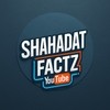 Shahadat Factz 